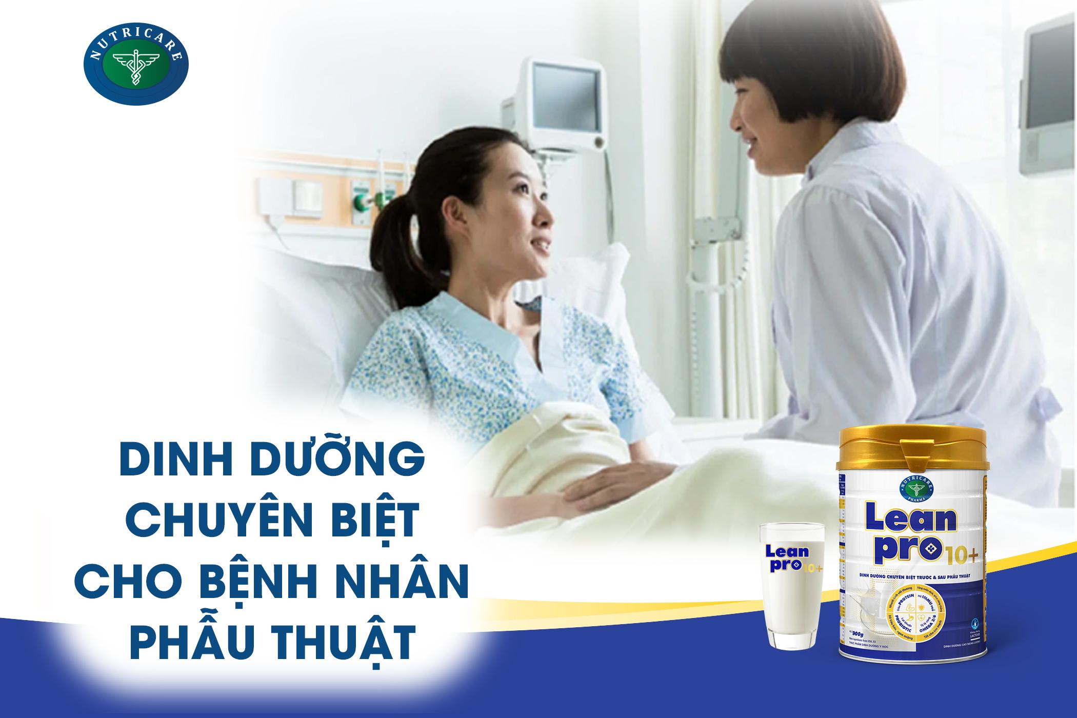 LeanPro 10 + Dinh dưỡng chuyên biệt cho người bệnh phẫu thuật