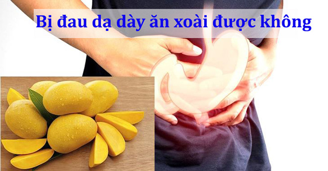 Người đau dạ dày không nên ăn xoài chua
