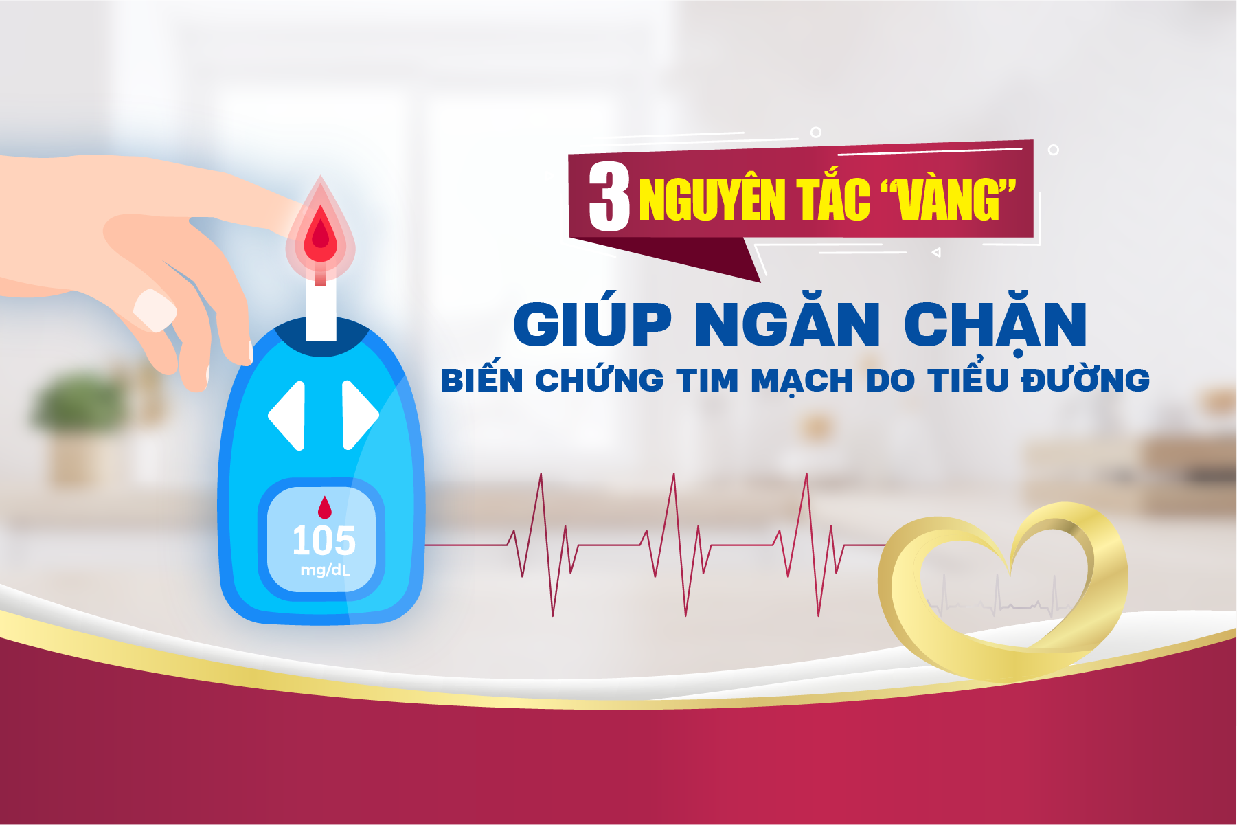 3 nguyên tắc “vàng” hỗ trợ giảm biến chứng tim mạch do tiểu đường
