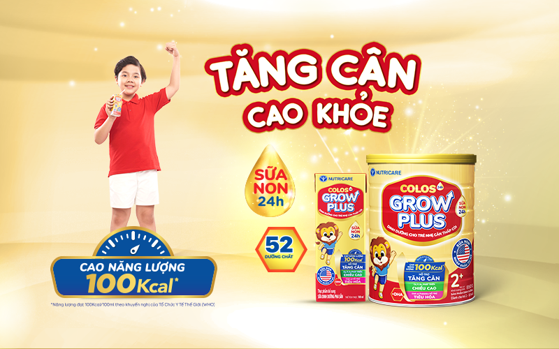 Nutricare Colos24h Grow Plus mới – hỗ trợ trẻ tăng cân, cao khỏe với công thức Cao Năng Lượng 100Kcal